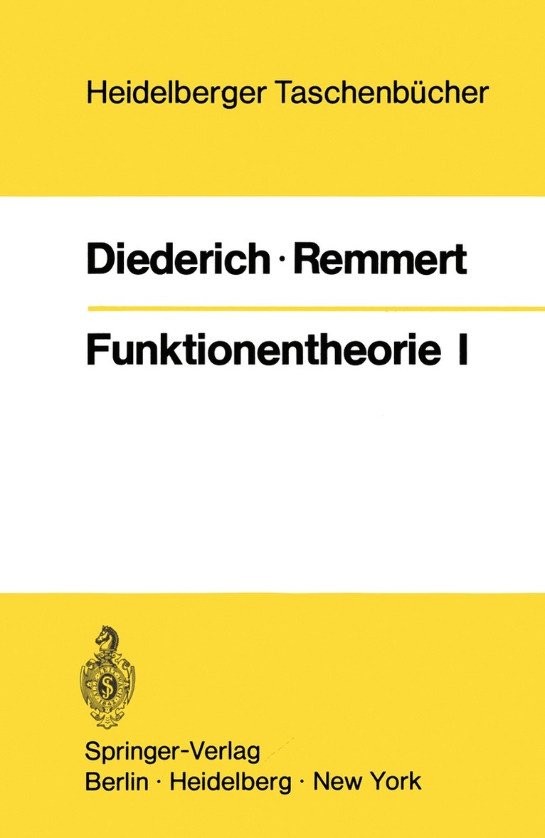 K. Diederich, R. Remmert, K. Diederich, R. Remmert - Funktionentheorie I, Häftad