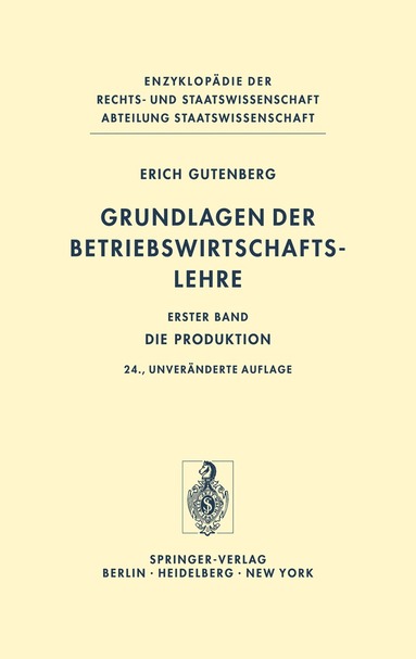 Erich Gutenberg - Grundlagen der Betriebswirtschaftslehre, Inbunden