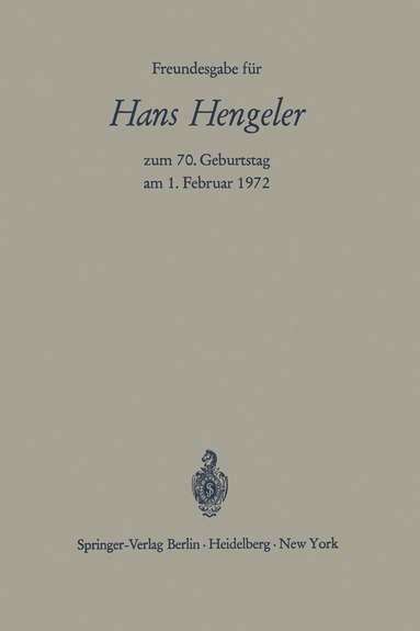 Wolfgang Bernhardt, Wolfgang Hefermehl, Wolfgang Schilling - Freundesgabe für Hans Hengeler zum 70. Geburtstag am 1. Februar 1972, Häftad
