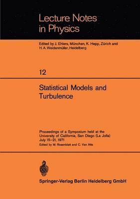 Statistical Models and Turbulence 1