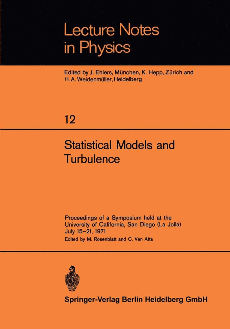 M. Rosenblatt, C. van Atta, C. Van Atta - Statistical Models and Turbulence, Häftad