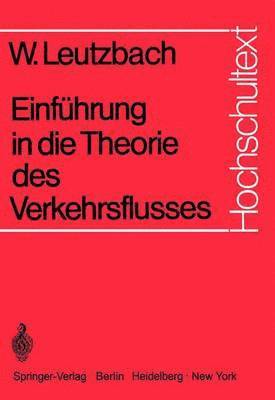 bokomslag Einführung in die Theorie des Verkehrsflusses