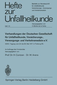 bokomslag Verhandlungen der Deutschen Gesellschaft fr Unfallheilkunde, Versicherungs-, Versorgungs- und Verkehrsmedizin e. V.