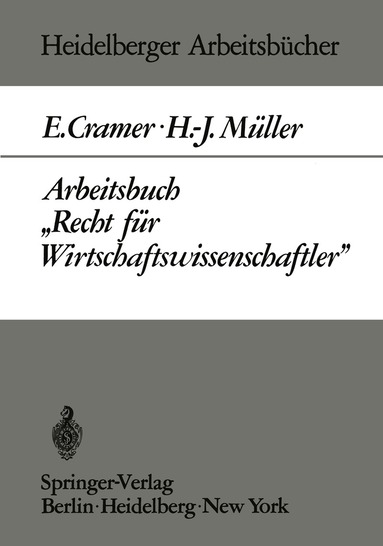 E. Cramer, H.-J. Müller - Arbeitsbuch „Recht für Wirtschaftswissenschaftler“, Häftad