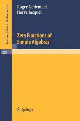 Zeta Functions of Simple Algebras 1