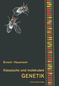 bokomslag Klassische und molekulare Genetik