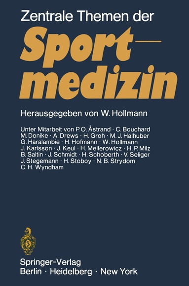 Wildor Hollmann, W. Hollmann - Zentrale Themen der Sportmedizin, Häftad