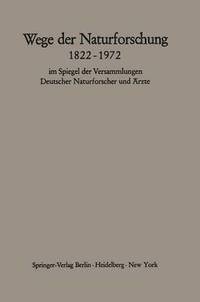 bokomslag Wege der Naturforschung 18221972