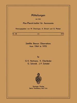 Satellite Beacons Observations from 1964 to 1970 1