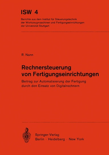 R. Nann - Rechnersteuerung von Fertigungseinrichtungen, Häftad