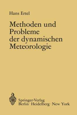 bokomslag Methoden und Probleme der Dynamischen Meteorologie