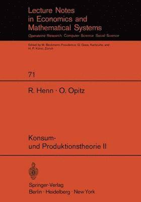 R. Henn, O. Opitz - Konsum- und Produktionstheorie II, Häftad