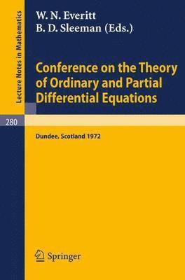 Conference on the Theory of Ordinary and Partial Differential Equations 1