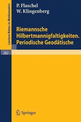 Riemannsche Hilbertmannigfaltigkeiten. Periodische Geodtische 1