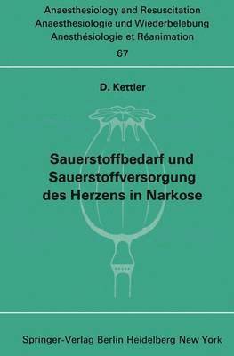 bokomslag Sauerstoffbedarf und Sauerstoffversorgung des Herzens in Narkose