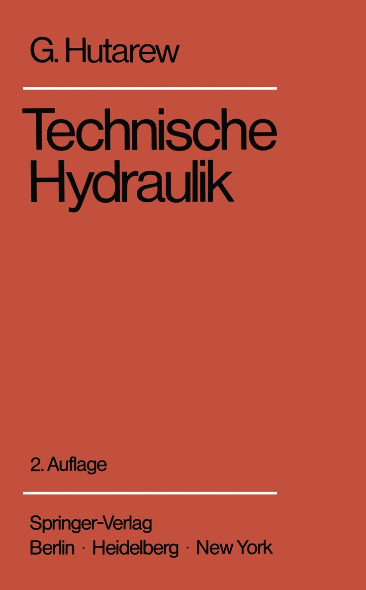 G. Hutarew - Einführung in die Technische Hydraulik, Häftad