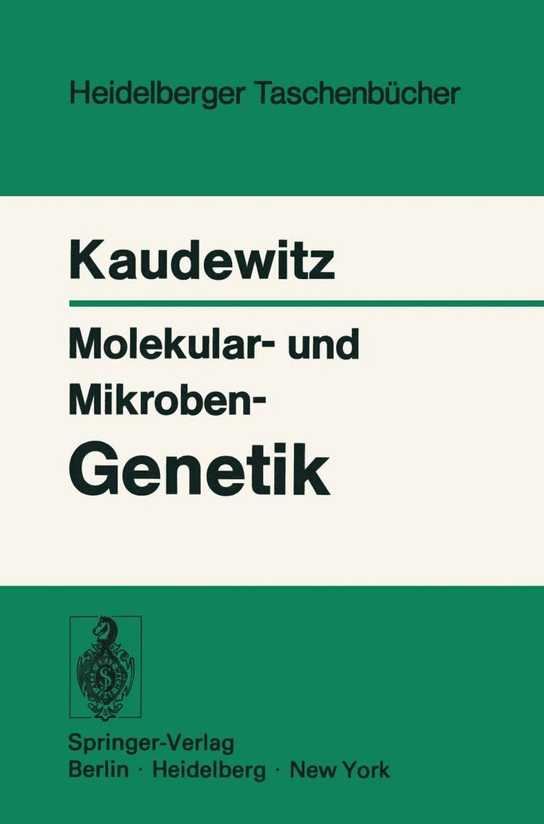 F. Kaudewitz - Molekular- und Mikroben-Genetik, Häftad