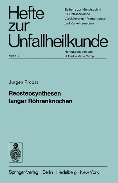 Jürgen Probst - Reosteosynthesen langer Röhrenknochen, Häftad