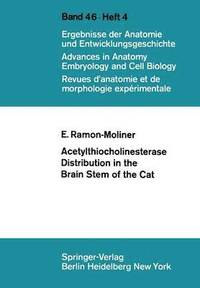 bokomslag Acetylthiocholinesterase Distribution in the Brain Stem of the Cat