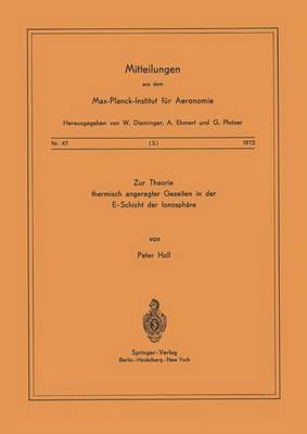 Zur Theorie Thermisch Angeregter Gezeiten in der E-Schicht der Ionosphäre