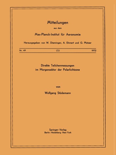 W. Stüdemann - Direkte Teilchenmessungen im Morgensektor der Polarlichtzone, Häftad