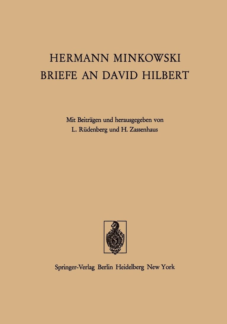 Hermann Minkowski Briefe an David Hilbert 1