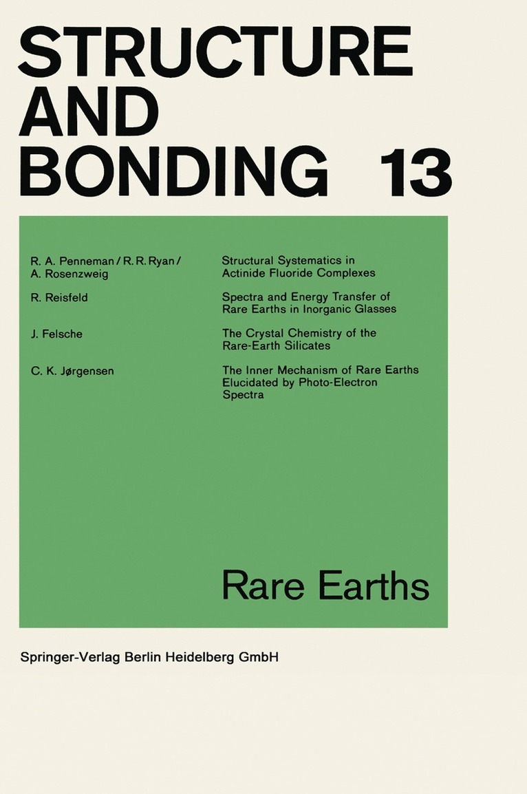 R. A. Penneman, R. R. Ryan, A. Rosenzweig, R. Reisfeld, J. Felsche, C. K. Jørgensen - Rare Earths, Häftad