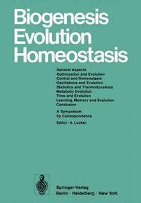 bokomslag Biogenesis Evolution Homeostasis