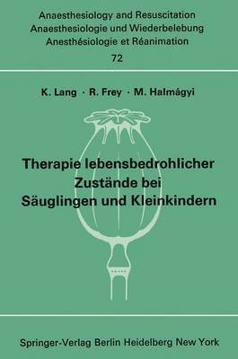 Therapie lebensbedrohlicher Zustände bei Säuglingen und Kleinkindern 1