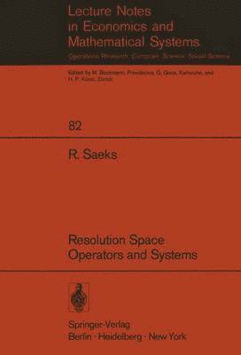 Resolution Space, Operators and Systems 1