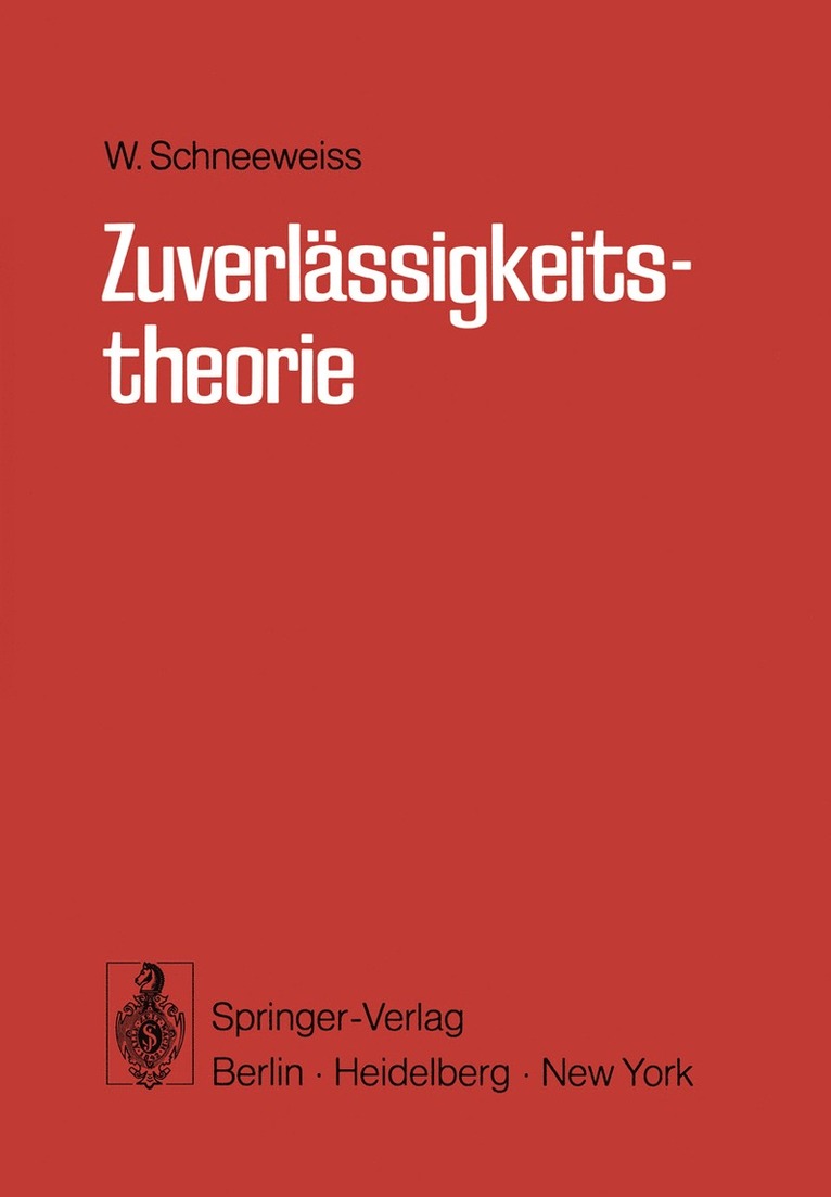 Winfrid G. Schneeweiss - Zuverlässigkeitstheorie, Häftad