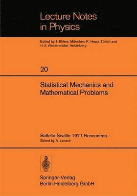 Statistical Mechanics and Mathematical Problems 1