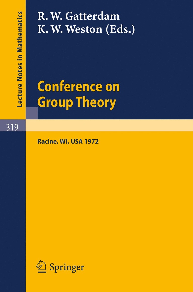 R. W. Gatterdam, K. W. Weston - Conference on Group Theory, Häftad