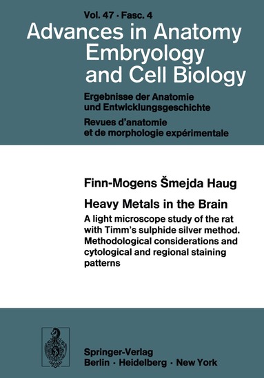 Finn-Mogens Smejda Haug - Heavy Metals in the Brain, Häftad