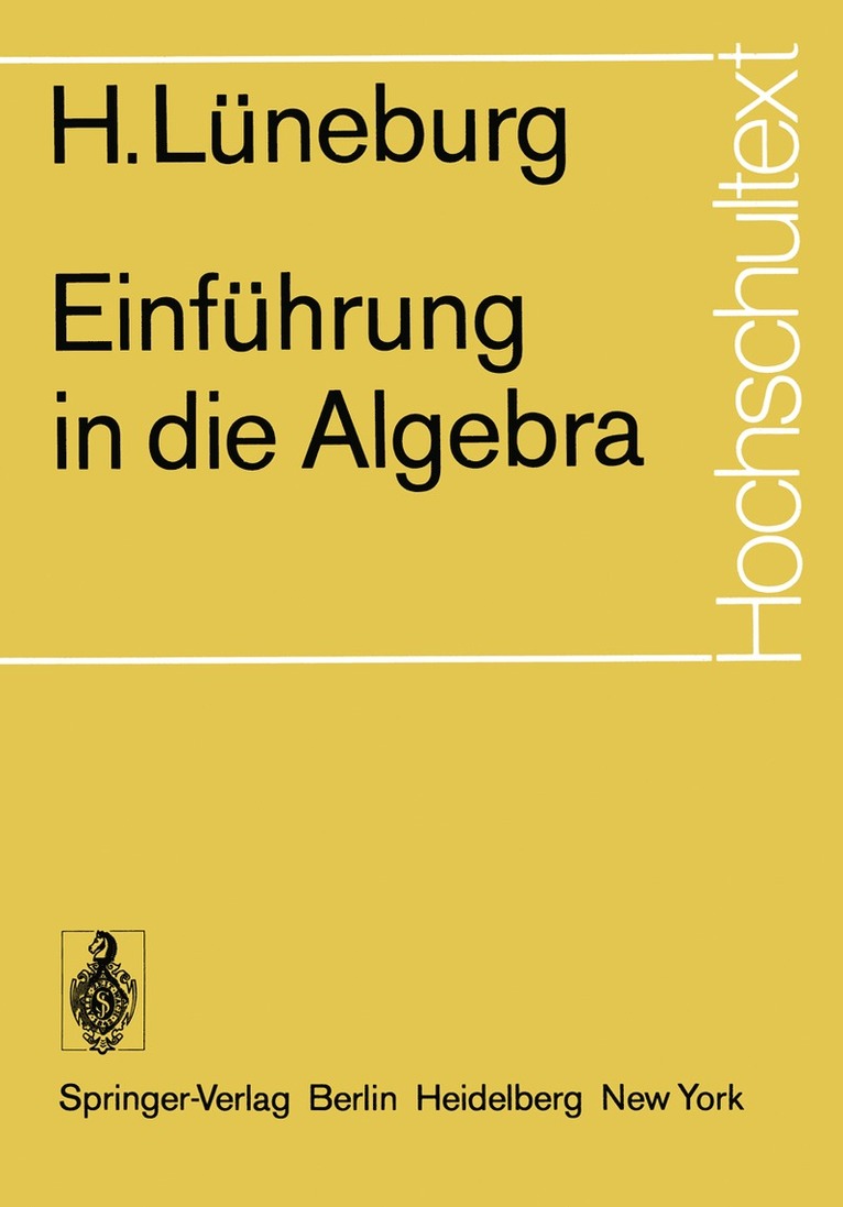 H. Lüneburg - Einführung in die Algebra, Häftad