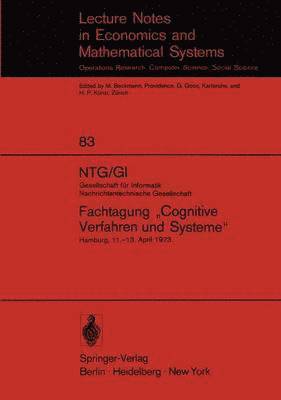 NTG/GI Gesellschaft fr Informatik Nachrichtentechnische Gesellschaft. Fachtagung Cognitive Verfahren und Systeme 1