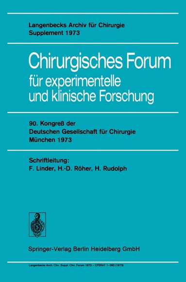 Chirurgisches Forum für experimentelle und klinische Forschung, Häftad