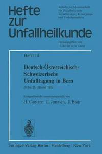 bokomslag Deutsch-sterreichisch-Schweizerische Unfalltagung in Bern