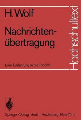 Hellmuth Wolf - Nachrichtenübertragung, Häftad