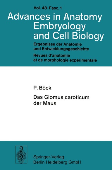 P. Böck - Das Glomus caroticum der Maus, Häftad