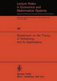 bokomslag Symposium on the Theory of Scheduling and Its Applications