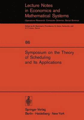 Symposium on the Theory of Scheduling and Its Applications