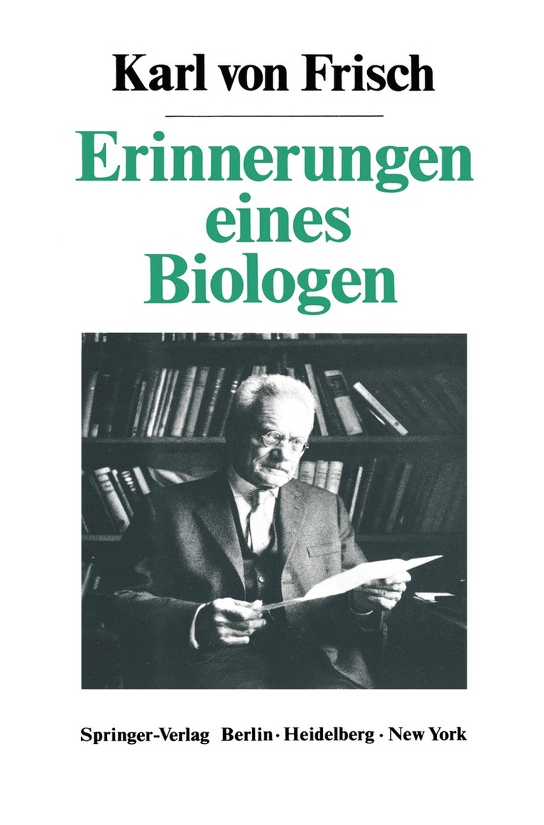 Erinnerungen eines Biologen 1