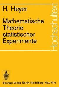 bokomslag Mathematische Theorie statistischer Experimente