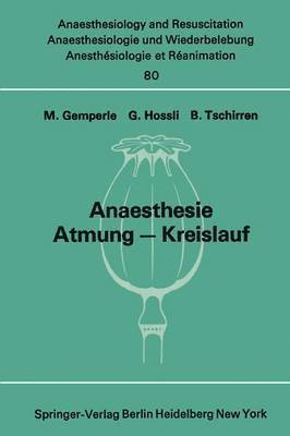 Anaesthesie Atmung  Kreislauf 1