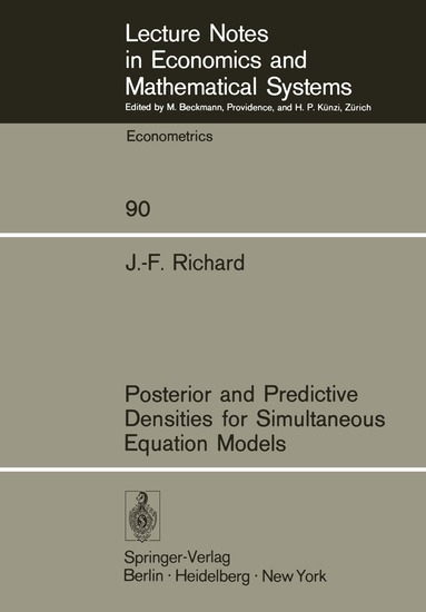 J.-F. Richard - Posterior and Predictive Densities for Simultaneous Equation Models, Häftad