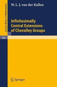 bokomslag Infinitesimally Central Extensions of Chevalley Groups