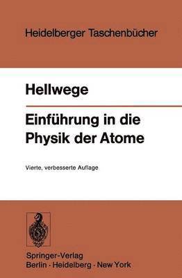 bokomslag Einfhrung in die Physik der Atome