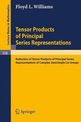 bokomslag Tensor Products of Principal Series Representations