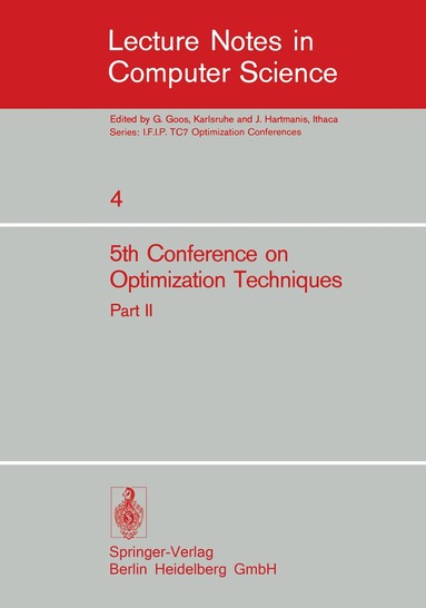 Roberto Conti, Antonio Ruberti - Fifth Conference on Optimization Techniques. Rome 1973, Häftad